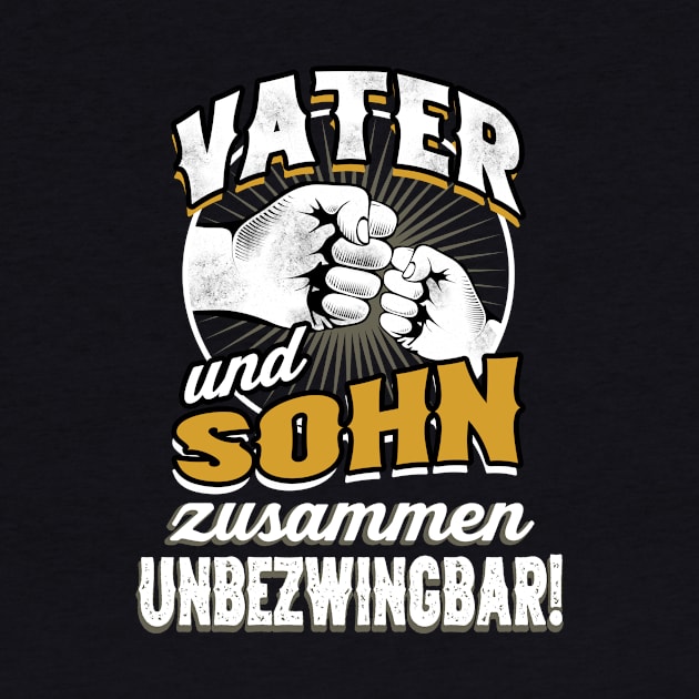 Vater und Sohn sind zusammen unbezwingbar Familie by Foxxy Merch